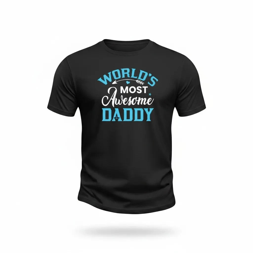 Worlds Most Awesome Daddy Graphic Crewneck T-Shirt