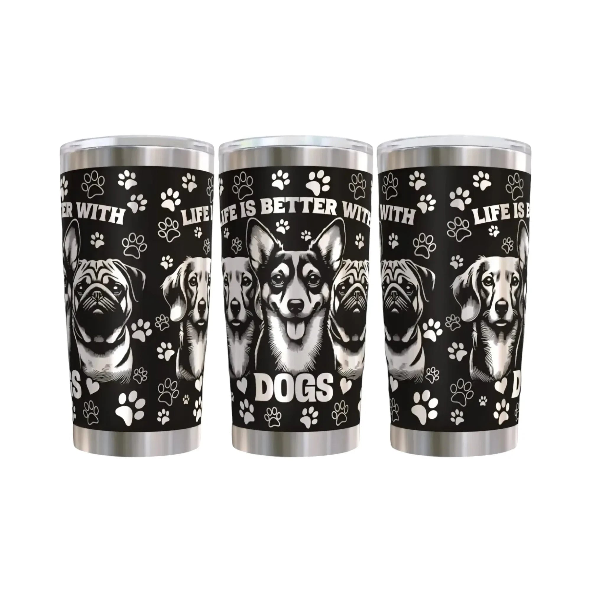 Life Is Better With Dogs Insulated Stainless Steel Tumbler 20oz