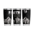 Make It Custom stainless steel tumbler featuring a black and white mountain landscape, starry night, and faith quote.