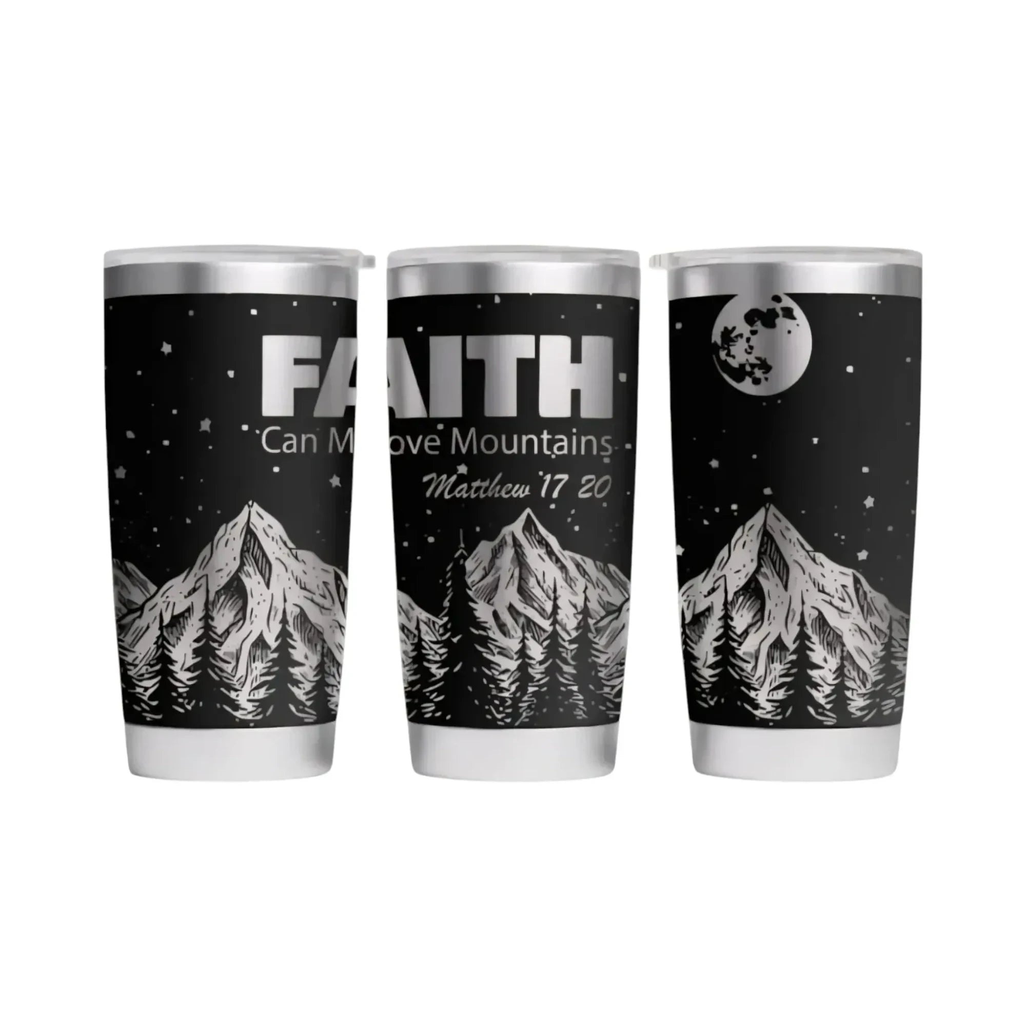 Make It Custom stainless steel tumbler featuring a black and white mountain landscape, starry night, and faith quote.